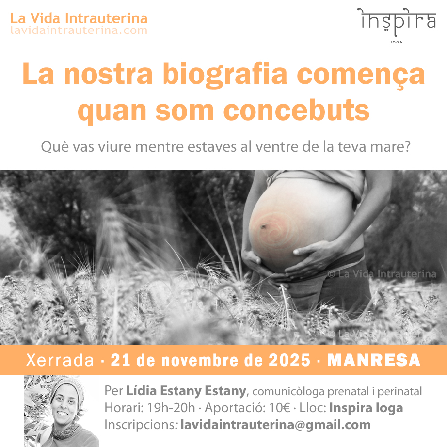 La nostra biografia comença quan som concebuts